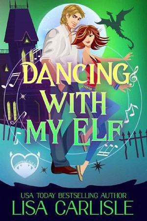 Dancing with My Elf by Lisa Carlisle