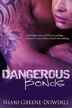 Dangerous Bonds by Shani Greene-Dowdell