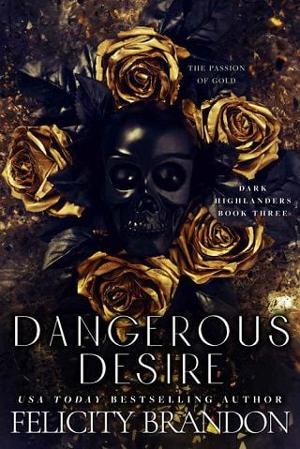 Dangerous Desire by Felicity Brandon