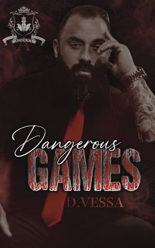 Dangerous Games by D. Vessa