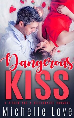 Dangerous Kiss by Michelle Love