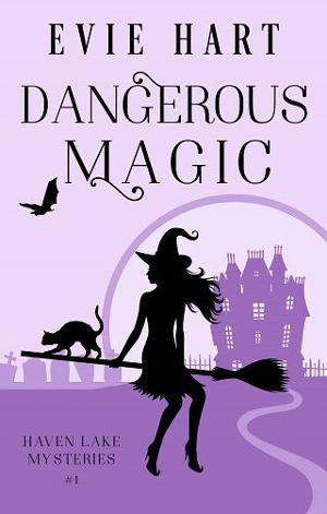 Dangerous Magic by Evie Hart