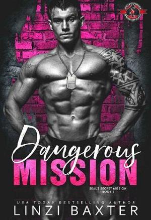 Dangerous Mission by Linzi Baxter