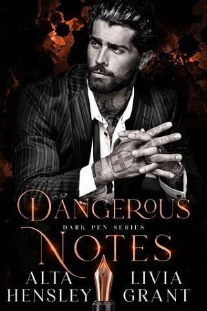 Dangerous Notes by Alta Hensley