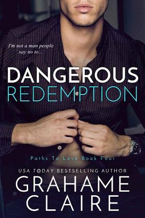Dangerous Redemption by Grahame Claire