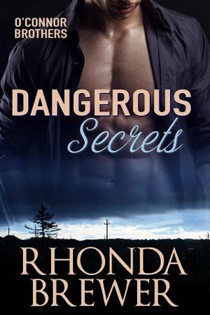 Dangerous Secrets by Rhonda Brewer