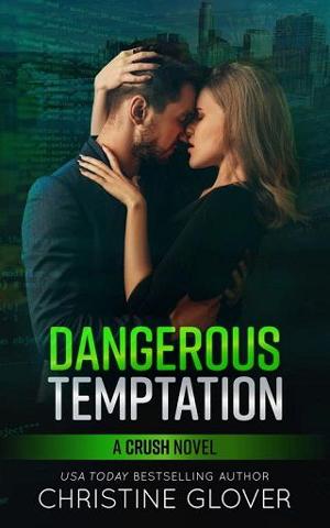 Dangerous Temptation by Christine Glover