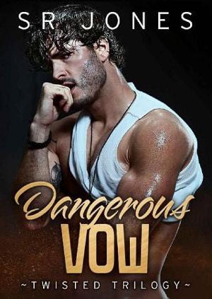 Dangerous Vow by SR Jones