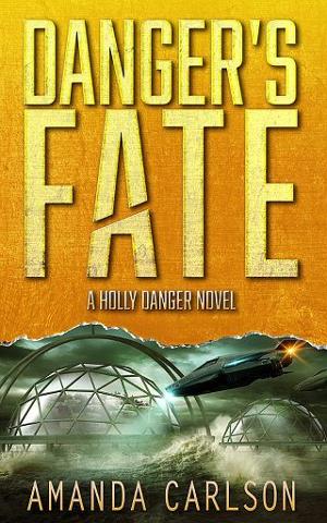 Danger’s Fate by Amanda Carlson
