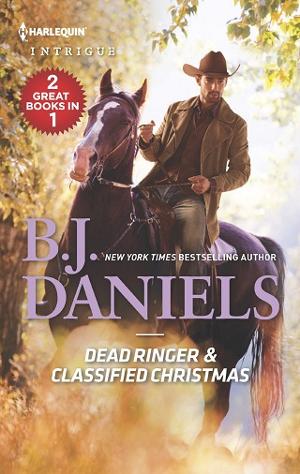 Dead Ringer & Classified Christmas by B. J. Daniels