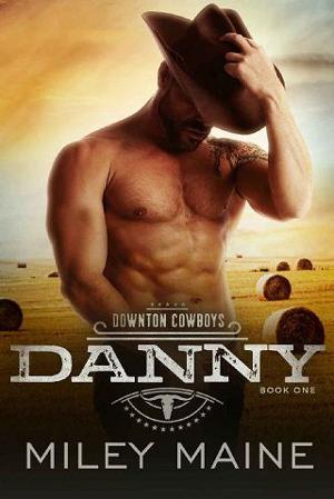 Danny by Miley Maine