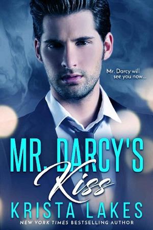 Mr. Darcy’s Kiss by Krista Lakes