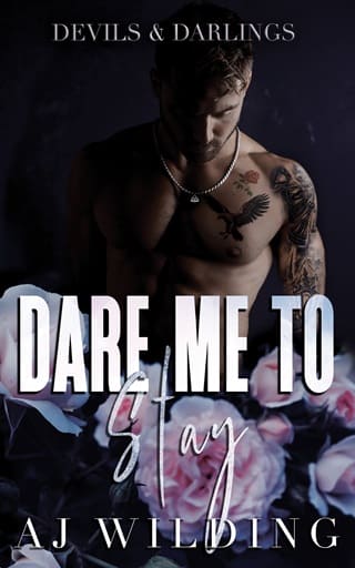 Dare Me to Stay by AJ Wilding