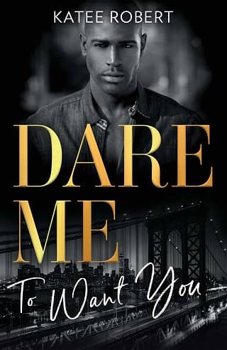 Dare Me to Want You by Katee Robert