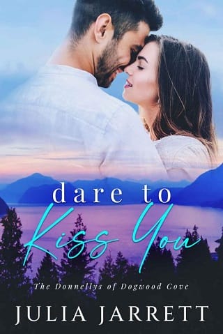 Dare To Kiss You by Julia Jarrett