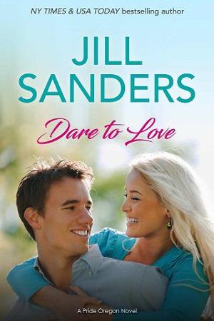Dare to Love by Jill Sanders