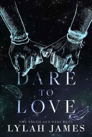 Dare to Love by Lylah James