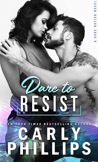 Dare to Resist by Carly Phillips