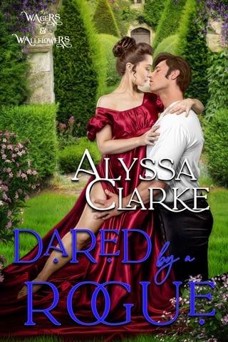 Dared By a Rogue by Alyssa Clarke