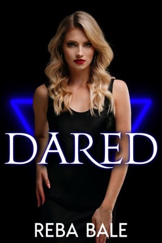Dared by Reba Bale