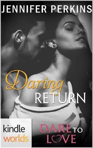 Daring Return by Jennifer Perkins