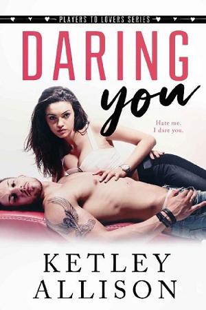 Daring You by Ketley Allison