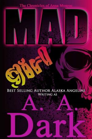 Mad Girl by A.A. Dark