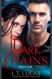 Dark Chains: Third Link by I. T. Lucas