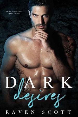 Dark Desires by Raven Scott