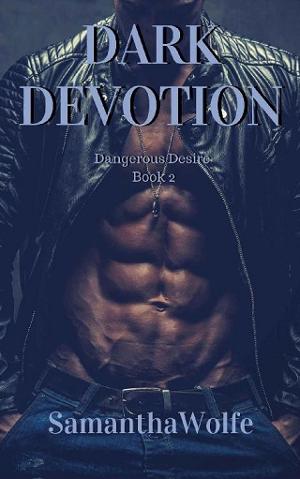Dark Devotion by Samantha Wolfe