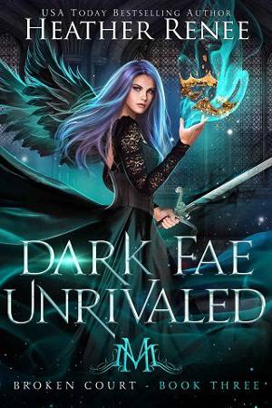 Dark Fae Unrivaled by Heather Renee