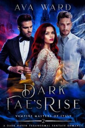 Dark Fae’s Rise by Ava Ward
