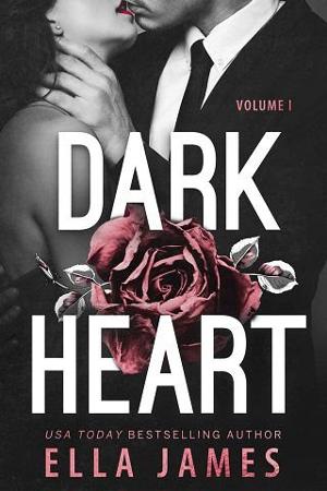 Dark Heart, Vol. 1 by Ella James