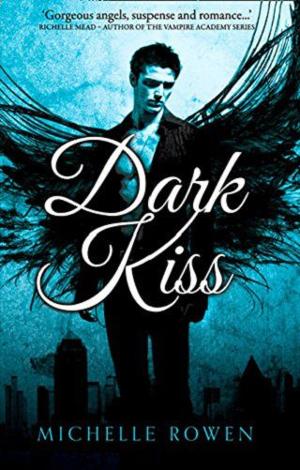 Dark Kiss by Michelle Rowen
