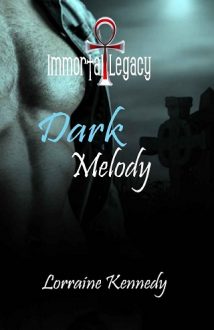 Dark Melody by Lorraine Kennedy