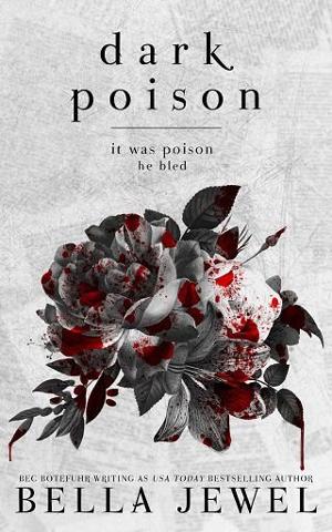 Dark Poison by Bella Jewel
