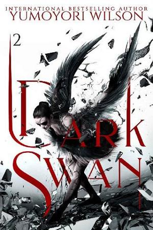 Dark Swan, Part 2 by Yumoyori Wilson