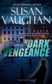 Dark Vengeance by Susan Vaughan