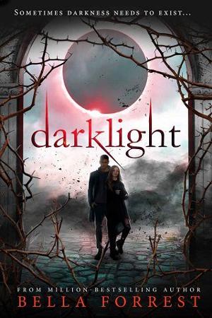 Darklight by Bella Forrest
