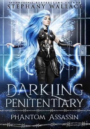 Darkling Penitentiary by Stephany Wallace