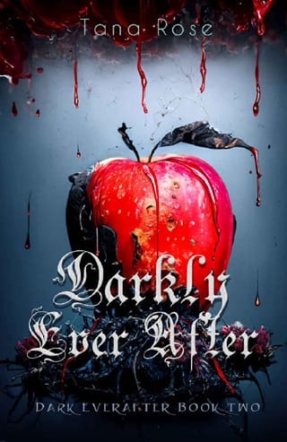 Darkly Ever After by Tana Rose