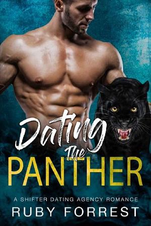 Dating the Panther by Ruby Forrest