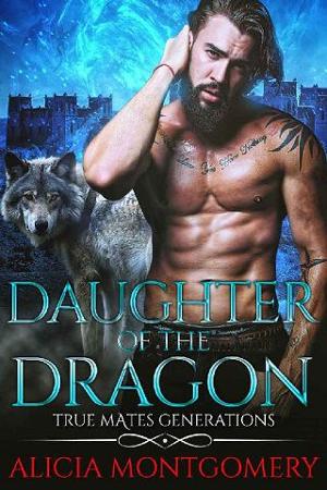 Daughter of the Dragon by Alicia Montgomery