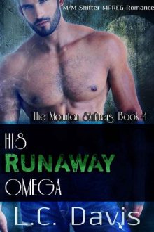 His Runaway Omega by L.C. Davis