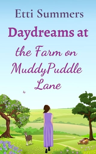 Daydreams at the Farm on Muddypuddle Lane by Etti Summers