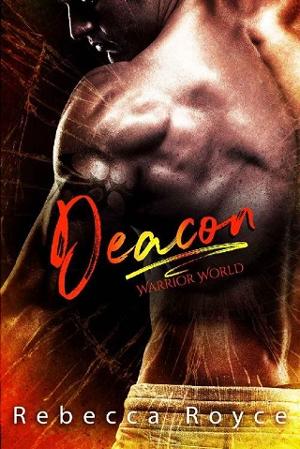 Deacon by Rebecca Royce