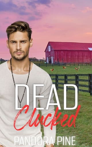 Dead Clucked by Pandora Pine