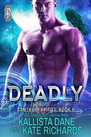 Deadly by Kallista Dane