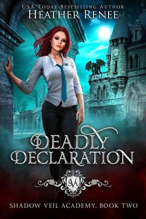 Deadly Declaration by Heather Renee