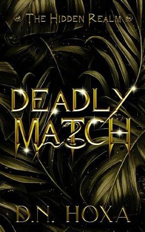 Deadly Match by D.N. Hoxa